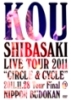 uKou Shibasaki Live Tour 2011 